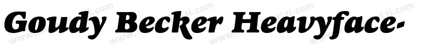 Goudy Becker Heavyface字体转换